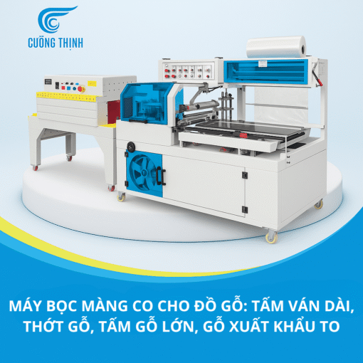 Máy bọc màng co cho đồ gỗ